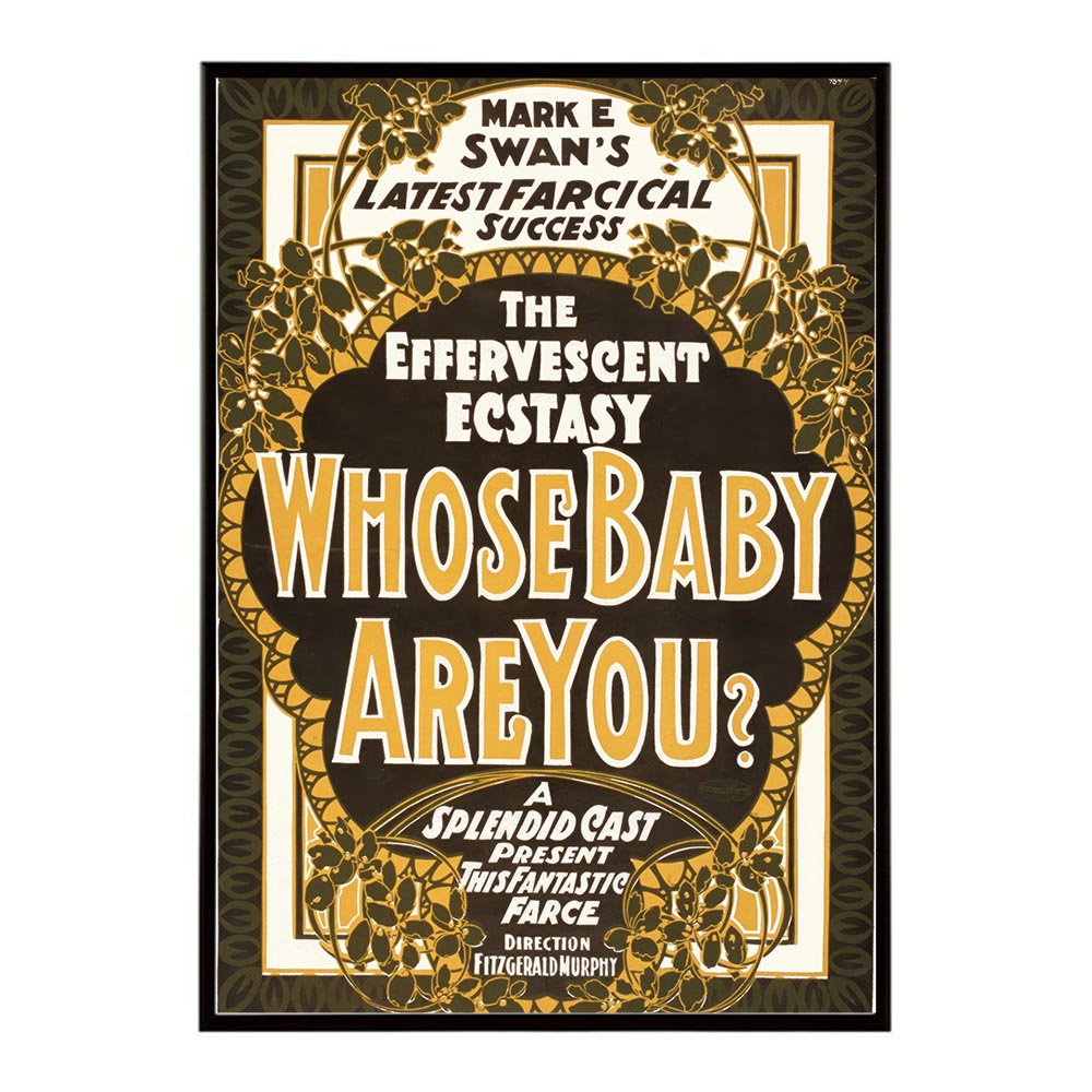 Whose_baby_are_you超古いポスター 復刻 デジタルリマスター 古典 アンティーク 中世 昭和 大正 歴史 インテリア おしゃれ プリントポスター フォト オシャレ アート モダン【bn-poster-1782】