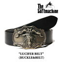 SOFTMACHINE (ソフトマシーン) LUCIFER BELT (BUCKLE+BELT)【先行予約】【キャンセル不可】