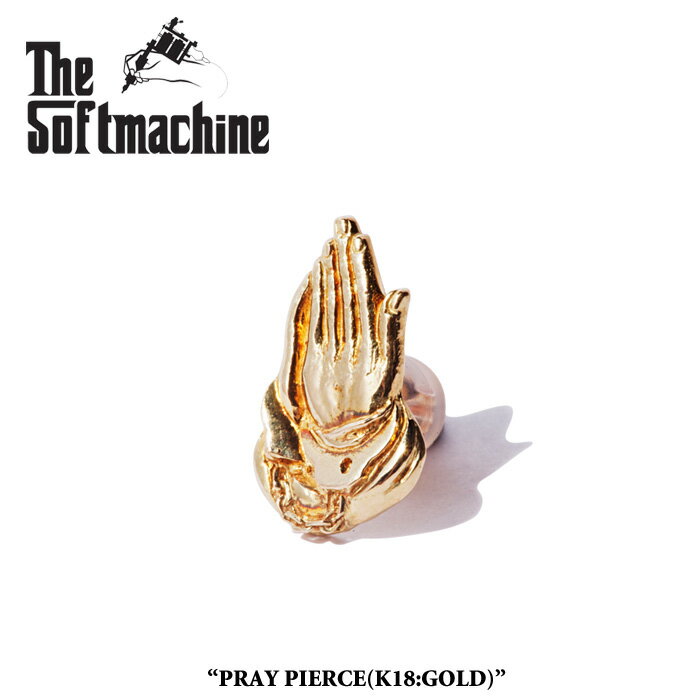 SOFTMACHINE (\tg}V[) PRAY PIERCE(PIERCE)(K18)ys\zyzySOFTMACHINE(\tg}V[) sAXz