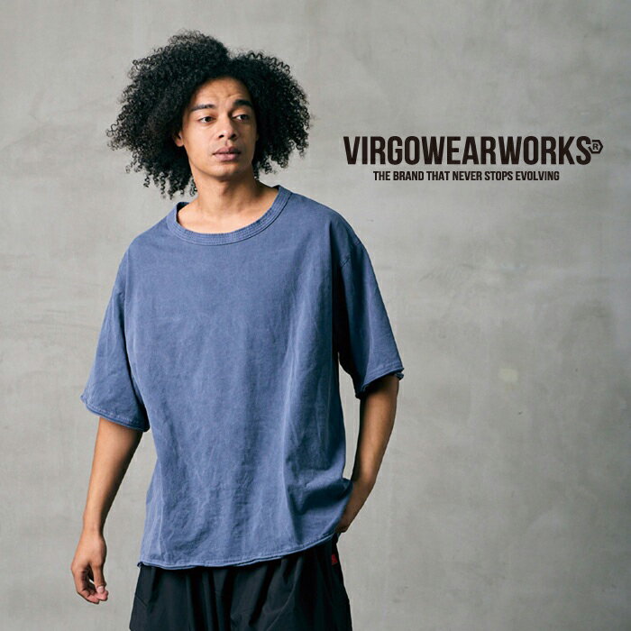Rakuten - VIRGOwearworks (ヴァルゴウェアワークス) PIGMENT WASH OVERSIZE TEE【カットソー】【VG-CUT-511】【2026 SPRING&SUMMER 先行予約】【キャンセル不可】【VIRGOwearworks ヴァルゴウエアワークス バルゴ】