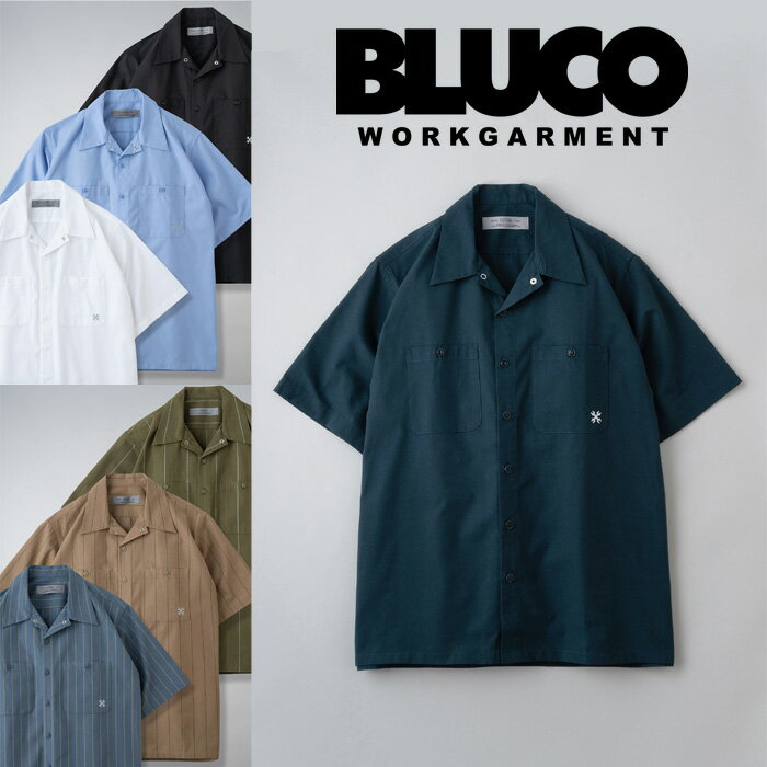 BLUCO (ブルコ) STANDARD WORK SHIRT S/S【ワークシャツ 半袖】【0108-3A01】【お取り寄せ商品 キャンセル不可】【2023 SPRING SUMMER】