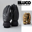 BLUCO (ブルコ)THINSULATE WORK GLOVE【手袋】【1429】【2023 FALL&WINTER新作】