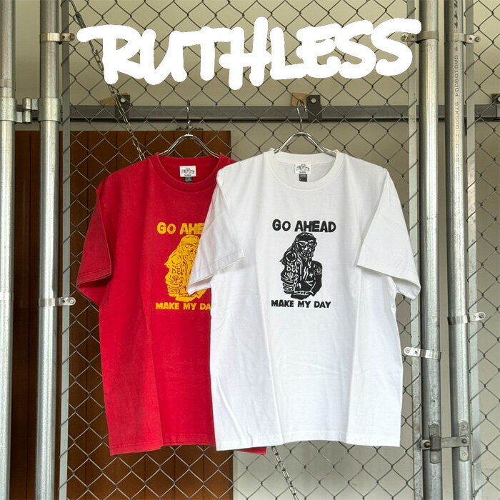 RUTHLESS (�롼���쥹)GO AHEAD S/S TEE��T����� ... 