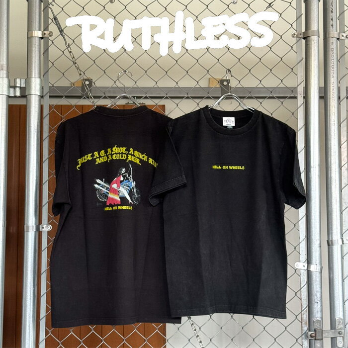 RUTHLESS (�롼���쥹)HELL ON WEELS S/S TEE��T ... 