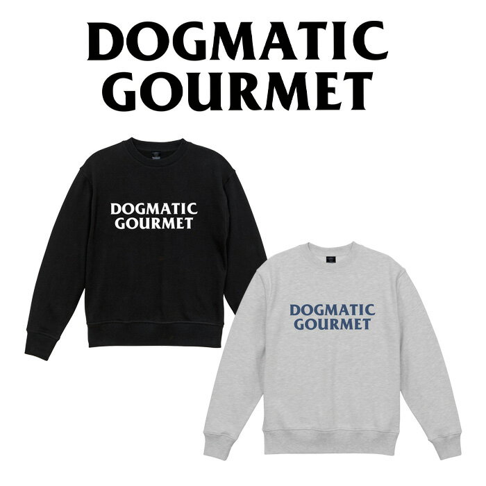 乐天商城 - DOGMATIC GOURMET (独断グルメ)DG LOGO Crew Neck Sweat【クルーネック スウェット】【アッシュ ブラック】【NAOKI 10-FEET】