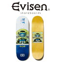 【EVISEN】 Evisen Skateboards (エヴィセン スケートボード) OVERLAND (チームモデル) 【デッキ スケートボード スケボー】【エビセン スケートボード Evisen Skateboards ゑ インタープレイ INTERPLAY】
