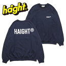 HAIGHT (ヘイト)HAIGHT(R) CREWNECK SWEAT 【クル ... 