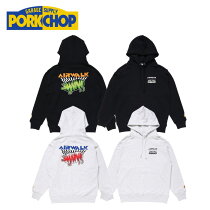 PORKCHOP GARAGE SUPPLY (ݡå 졼ץ饤) AIR PORK HOODIEڥץ륪СѡۡAIRWALK  ܥ졼ۡڥ󥿡ץ쥤 INTERPLAY 