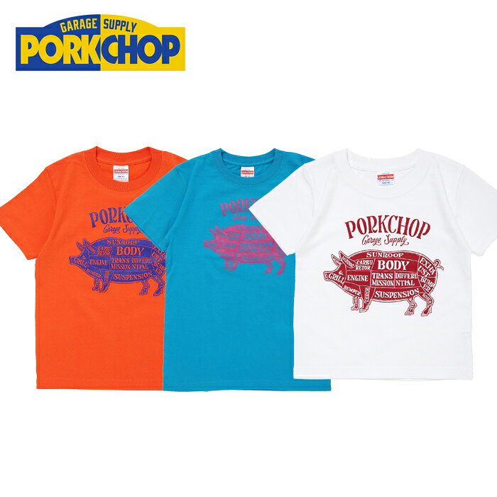 PORKCHOP GARAGE SUPPLY(ポークチョップ ガレージサプライ)PORK FRONT TEE for Kids【プリント Tシャツ 半袖】【KIDS キッズ】【100 120 140】