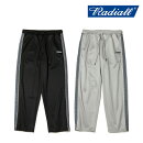 RADIALL ǥ SCHWEEN - TRACK PANTS  ڥ ... 