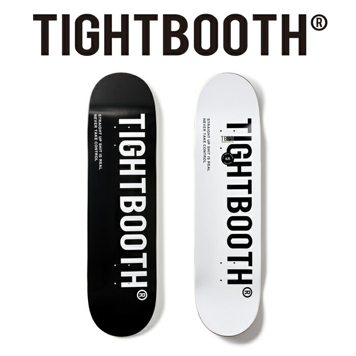 TIGHTBOOTH (タイトブース) LOGO BLACK 【デッキ スケートボード スケボー】【TIGHTBOOTH PRODUCTION タイトブースプロダクション TBPR デッキ インタープレイ INTERPLAY】
