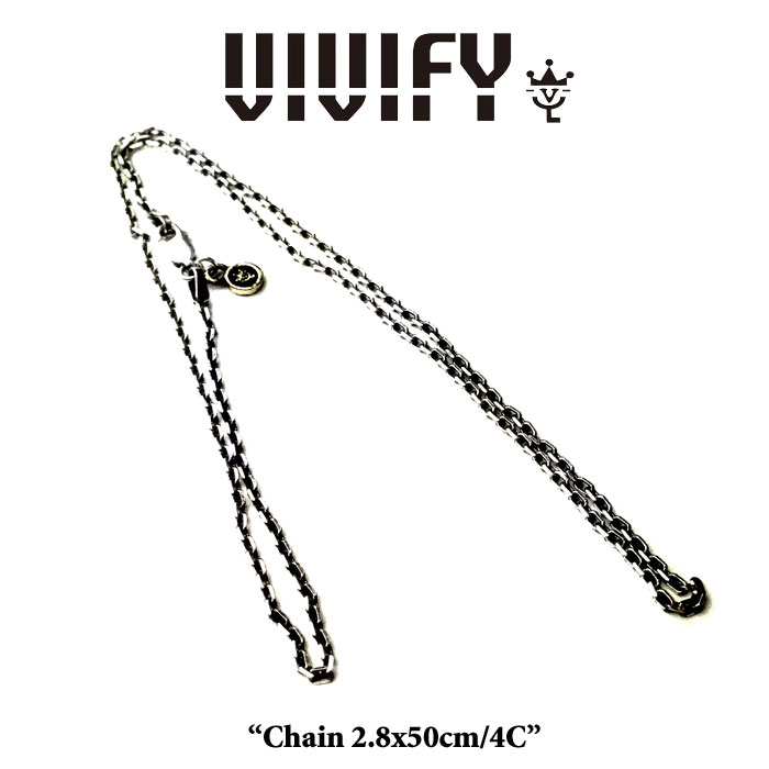 VIVIFY(ヴィヴィファイ)Chain 2.8x50cm/4C【受注生産】【キャンセル不可】【VIVIFY ネックレス】【VFC-024】