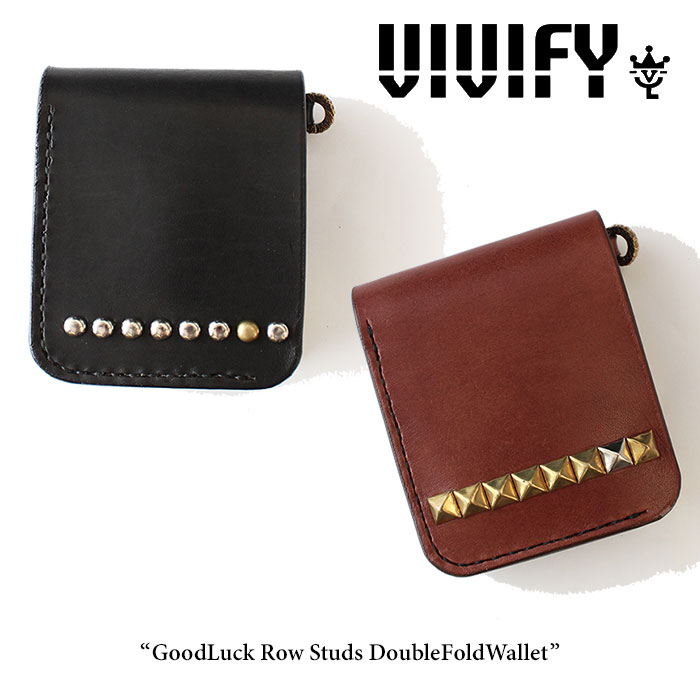 VIVIFY(ヴィヴィファイ）GoodLuck Row Studs DoubleFoldWallet【2016 2nd EXHIBITION 先行予約】【キャンセル不可】【送料無料】【職人の完全手作業による逸品】【VIVIFY ウォレット】【VFO-102】