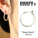 ビビファイ ピアス メンズ VIVIFY(ヴィヴィファイ）Hoop Pierce w/gold【オーダーメイド受注生産】【キャンセル不可】【VIVIFY フープピアス】【シルバー ゴールド】【VFP-105】