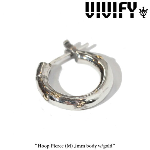 VIVIFY(ヴィヴィファイ)(ビビファイ) Hoop Pierce（M）3mm body w/gold【オーダーメイド受注生産】【キャンセル不可】【職人の完全手作業による逸品】【VIVIFY ピアス】【VFP-194】