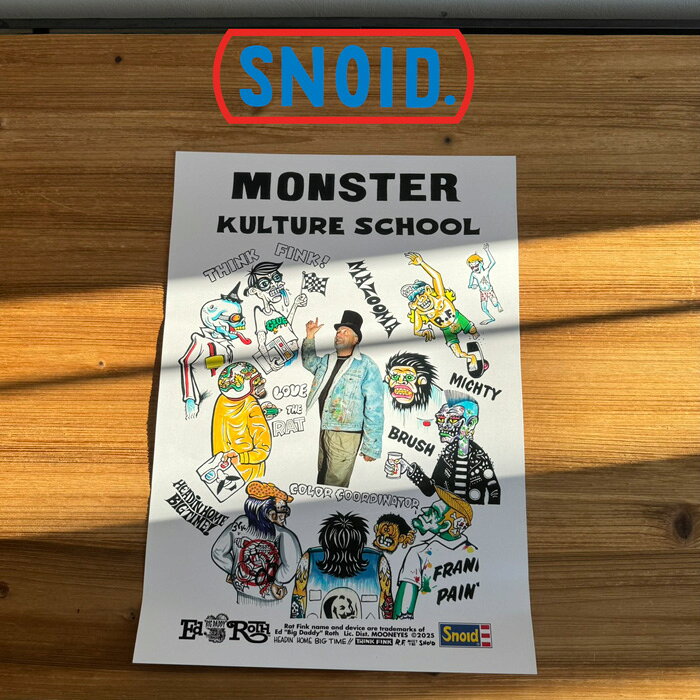 SNOID(���Υ���)MONSTER KULTURE SCHOOL POSTER  ... 