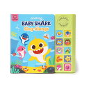 Pinkfong sOtHO xCr[V[Nƈꏏɉ̂ Baby Shark TEhubN