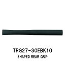 TRG27-30EBK10 シェイプドリアグリップ EVAグリップ 全長300mm 30cm 内径10.0mm 外径27.0mm リアグリップ パイプシート ジ...