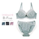 【50%OFF】アンテシュクレ intesucre narue×intesucre バストアップブラ ブラセット ふっくらデコルテメイク 全4色 B-F/65-...