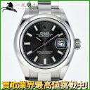 231689【中古】【ROLEX】【ロレックス】デイトジャスト 279160 ランダムシリアル