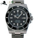 【ポイント10倍＋15,000円クーポン】【6月4日9：59まで】255136【中古】【ROLEX】【ロレックス】サブマリーナ　114060　ランダム品番