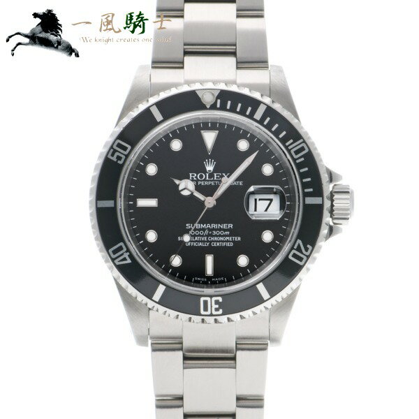 【15,000円OFFクーポン利用可】【枚数限定 3/1(月)0：00から】388359【中古】【ROLEX】【ロレックス】サブマリーナ デイト　16610　Y番