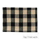  2 ܂ŃlR|X fog linen work(tHOl[N)l Lb`NX n THICK LINEN KITCHEN CLOTH BLACK NATURAL CHECK `}bg Lb`^I LKC091-BKNC