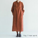 40%OFFSALEfog linen work(եͥ) 23 Fall 쥯󥷥Сɥ쥹 ѥ֥ ȥ˥ ϥͥ100% LWA625-2709