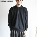 【Kaptain Sunshine】Suvin Sweat Halfzip Pullover INK BLACK スビンスウェットハーフジッププルオーバー インクブラックキャプテンサンシャイン ririジップ 日本製