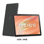 タブレットPC タブレット端末 Amazon Fire HD 10 タブレット-10インチHD ディスプレイ ブラック 32GB 64GB B0C2XN8HKDTablet Alexa搭載 Fireタブレット kindle 動画・漫画・音楽 イラスト制作 丈夫 【D】