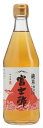 【7/4〜11限定最大400offクーポン】 飯尾醸造 純米富士酢 500ml