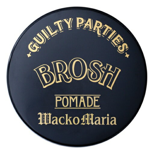 ブロッシュ ポマード ワコマリア (整髪料) 115g BROSH POMARD WACKO MARIA MADE IN JAPAN 日本製　プレゼント　ギフト　ホワイトデー