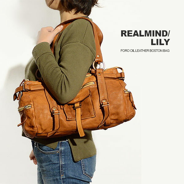 【1年保証】 リリーリアルマインド フォロ 2way ボストンバッグ オイルレザー REALMIND LILY FORO レディース キャメル 110026