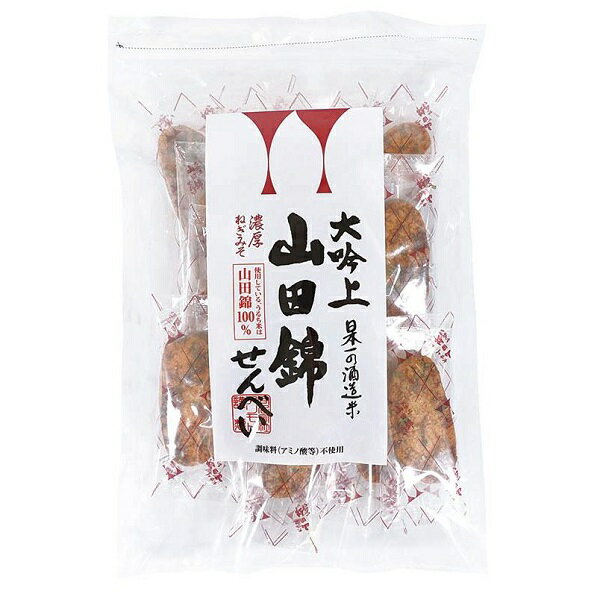 山田錦せんべい袋入・ねぎみそ 25枚 アリモト