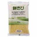 ★2個までなら全国一律送料300円(税込)★餅きび 380g 創健社