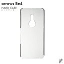即日出荷 arrows Be4 F-41A/docomo用 無地ケース (クリア) クリアケース docomo arrows be4 f-41a用ケース f41...
