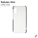 即日出荷 Rakuten Mini C330/楽天モバイル用 無地ケース (クリア) クリアケース c330 ケース c330 カバー 楽天モバイル アクオスフ...