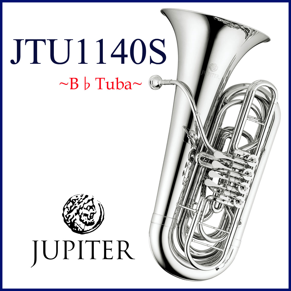 JUPITER / JTU-1140S ジュピター Tuba チューバ ロータリー シルバーメッキ 銀メッキ B♭ 【お取り寄せ】