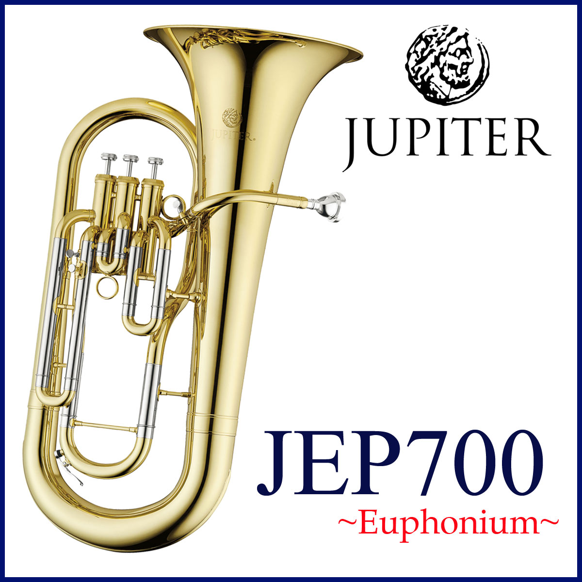 JUPITER / JEP-700 ジュピター Euphonium ユーフォニアム ラッカー仕上げ B♭ 3本ピストン 《お取り寄せ》