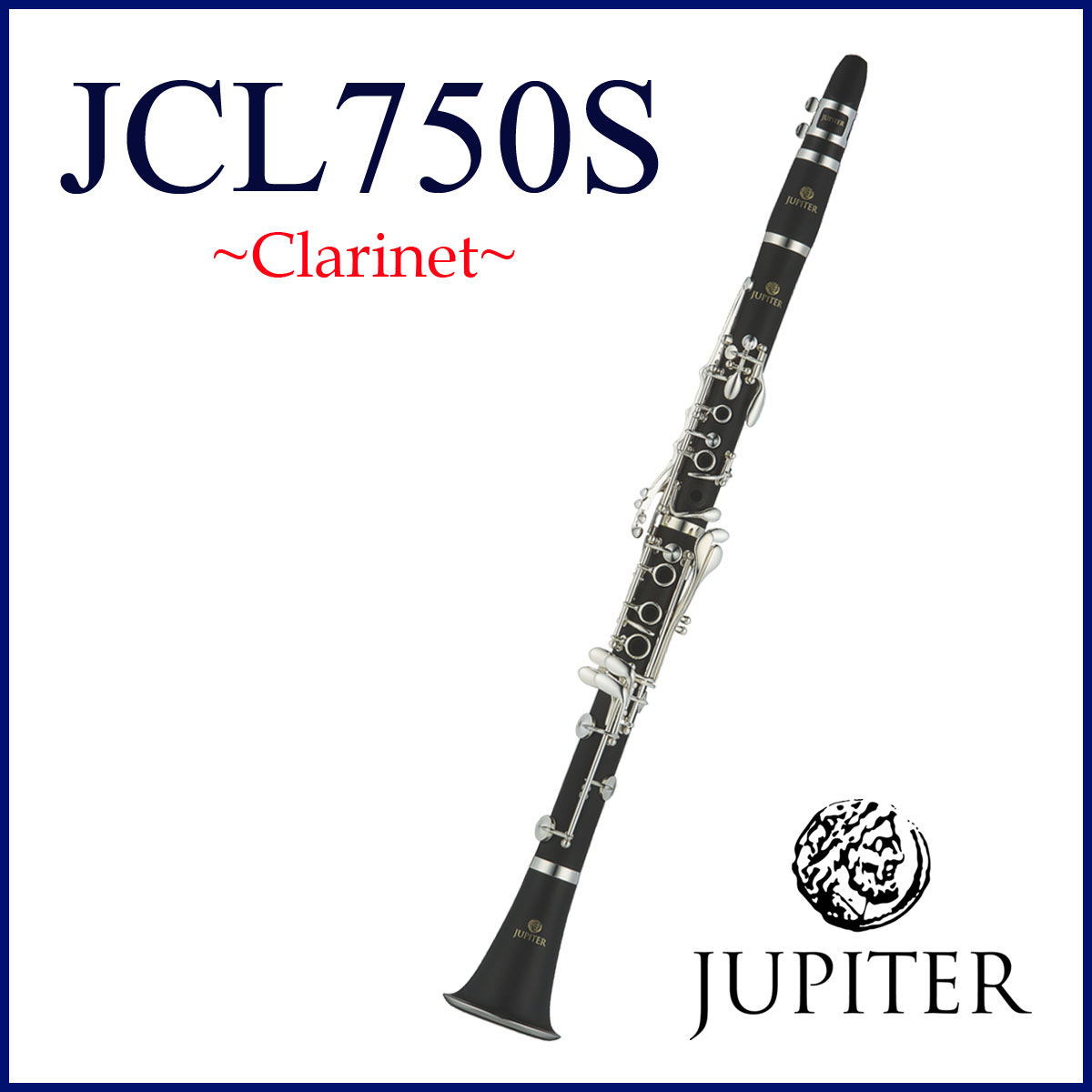 JUPITER / JCL-750S ジュピター B♭ Clarinet クラリネット 木製管体 銀メッキ 《お取り寄せ》