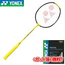 【BG66アルティマックスガット+ガット張り無料】YONEX ヨネックス ナノフレア 1000 Z (NF-1000Z) ライトニングイエロー ヨネックスバド..