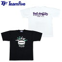 【即日発送】 TeamFive チームファイブ 「ボール・ドント・ライ!」 ブラック ホワイト AT-1407 AT-1408 SS S M L