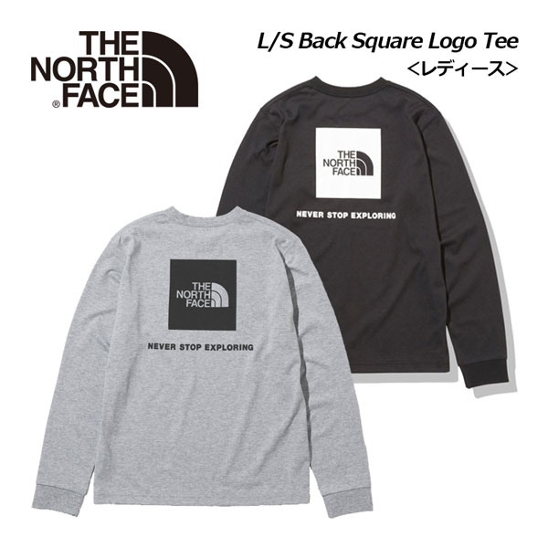 【2023 春夏】 ノースフェイス 【THE NORTH FACE】 レディース ロングスリーブ バックスクエアロゴティー / L/S Back Square Logo Tee NTW32343 (女性用/ウィメンズ/長袖/Tシャツ/ロンT/長袖シャツ/静電気ケア/UVケア/アウトドア)