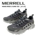 メレルメンズ モアブ スピード 2 ゴアテックス / MOAB SPEED 2 GORE-TEX J037515 アスファルト ハイキングシューズ トレイルランニングシューズ (男性用/ダイバーストレイルシューズ/ハイキング/アウトドア/キャンプ/防水)