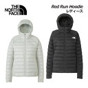 【2024 秋冬】ザ・ノース・フェイス【THE NORTH FACE】アウトドア ジャケット レディース レッドランフーディ / Red Run Hoodie ...