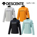 デサント 【DESCENTE】レディース スキー アンダーシャツ DWWWJB60 インナーシャツ (女性用/ウィメンズ/スキーウェア/インナーウェア/長袖シャ...