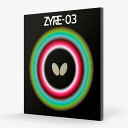 【10月1日出荷開始予定】バタフライ Butterfly ザイア03 ZYRE03 卓球ラバー 2025年秋新作