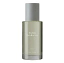 LOA THE OIL ロアオイル Neroli Smoke tea 100ml