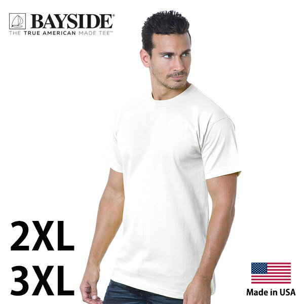 アメリカ生産 ベイサイド Tシャツ 2XL 3XLサイズ BAY SIDE MADE IN USA MADE IN USA HEAVYWEIGHT 6.1 OZ