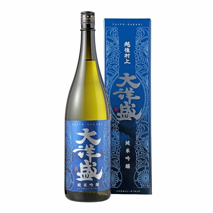 大洋盛 純米吟醸 1800ml 1.8L 1本 新潟県 大洋酒造 お酒